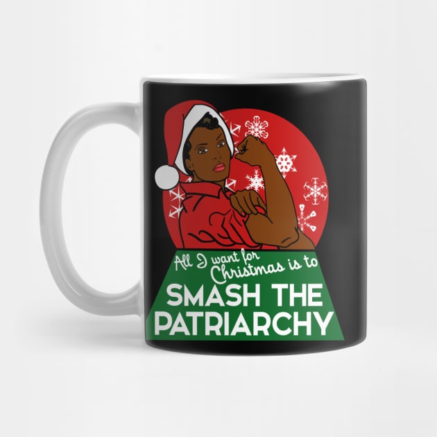 All I want for Christmas is to smash the patriarchy by bubbsnugg